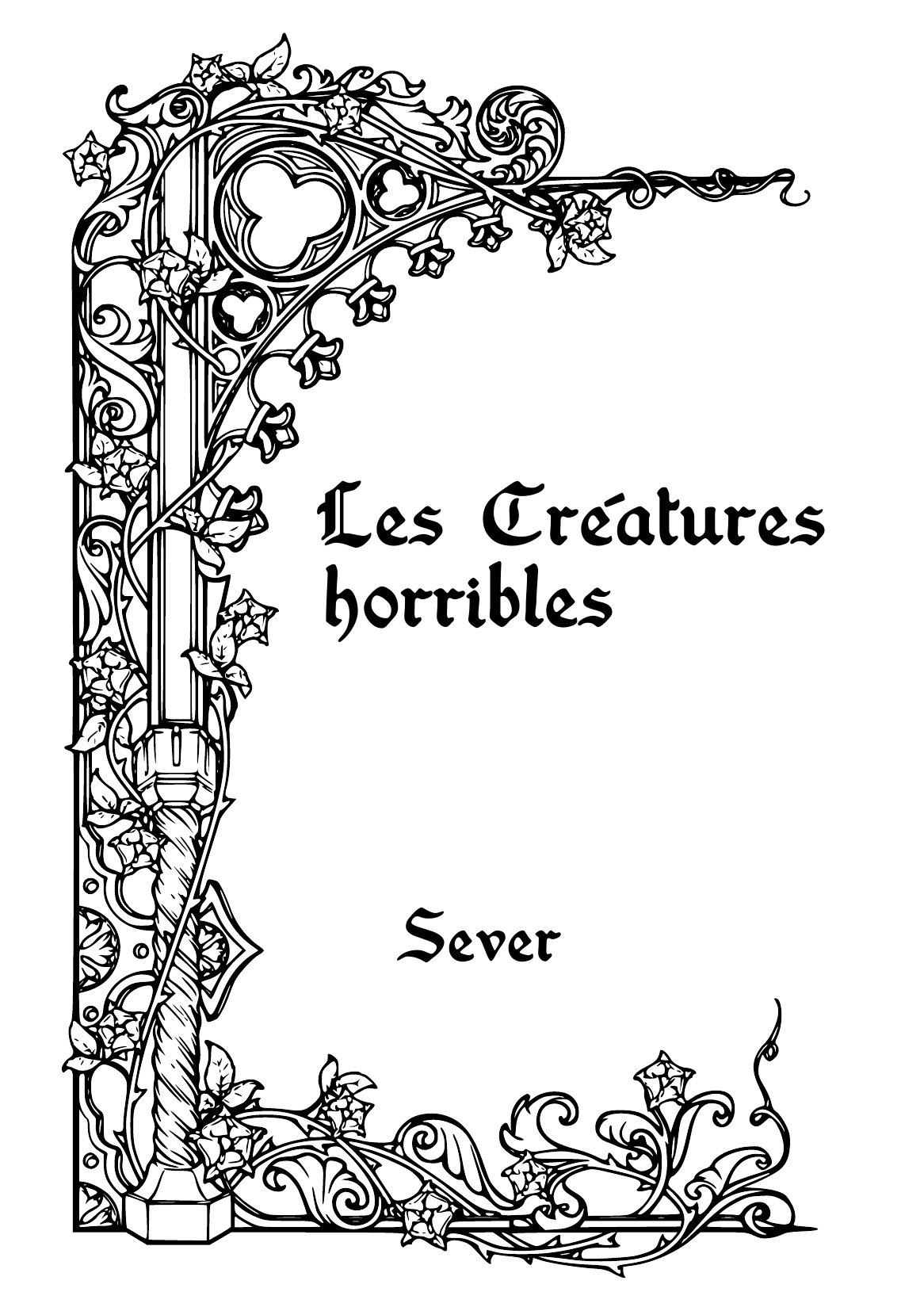Les Créatures horribles